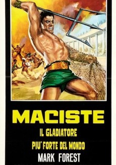 Мацист, самый сильный гладиатор в мире