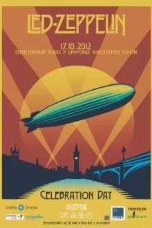 Led Zeppelin «Celebration Day»