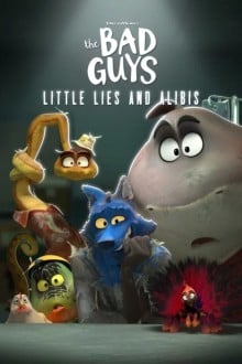 Плохие парни: Маленькая ложь и алиби