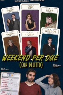 Уикенд для двоих и убийство