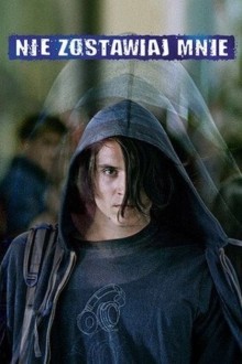 Не оставляй меня