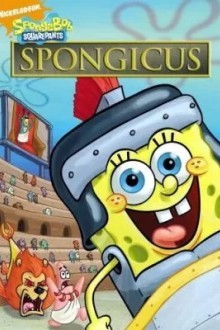 Губка Боб – квадратные штаны: Спонджикус