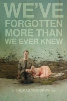 Мы забыли даже то, чего не знали