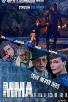 ММА: Любовь Никогда Не Умирает