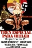 Поезд страсти для Гитлера