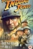 Приключения молодого Индианы Джонса: Траншеи, ведущие в ад